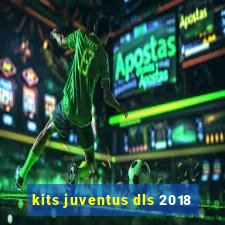 kits juventus dls 2018